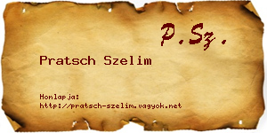 Pratsch Szelim névjegykártya